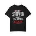 I Got Screwed black Tee