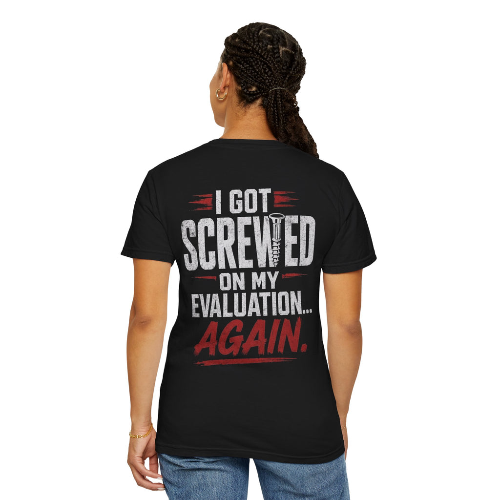 I Got Screwed black Tee